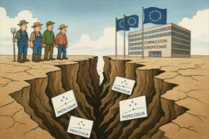 El acuerdo UE-Mercosur amenaza con profundizar la brecha entre agricultores y Bruselas